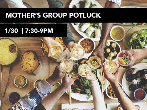 Mother's Group Potluck 